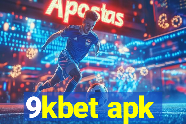 9kbet apk